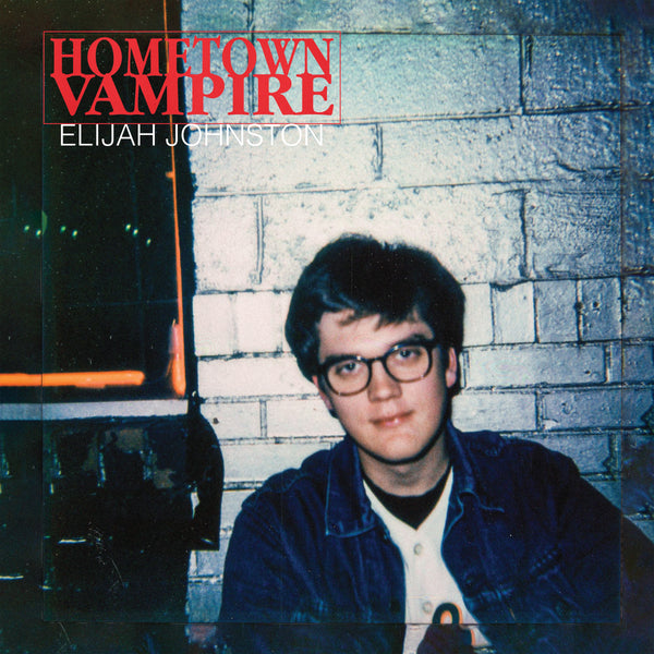 Elijah Johnston - Hometown Vampire CD Cover