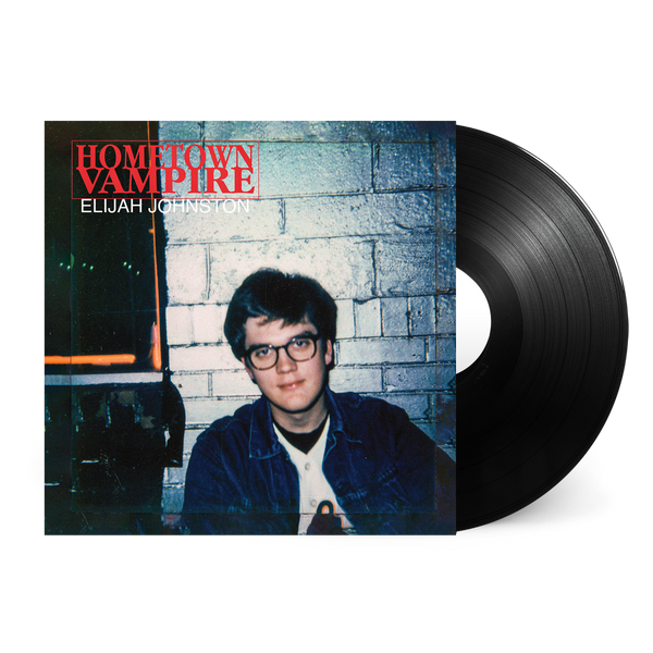 Elijah Johnston - Hometown Vampire 12" Vinyl