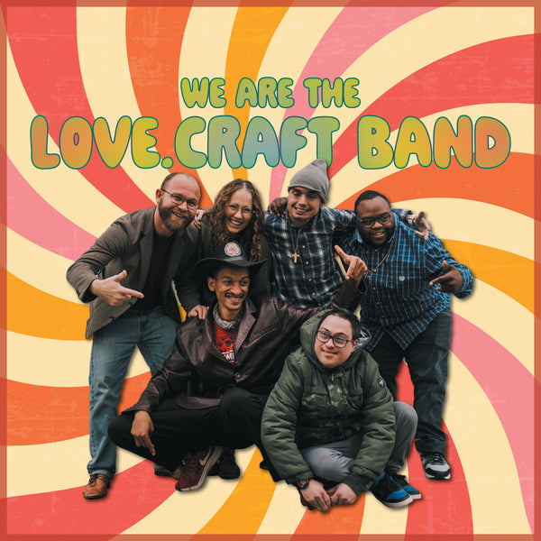LoveCraft Band - We Are the LCB [CD]