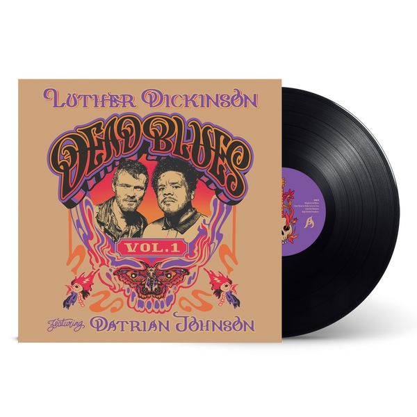 Luther Dickinson ft. Datrian Johnson - Dead Blues Volume I [Vinyl]