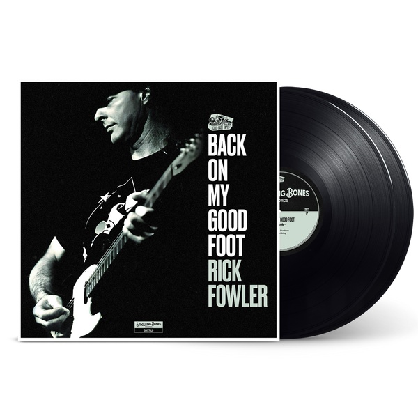 Rick Fowler - Back On My Good Foot [Double Vinyl]
