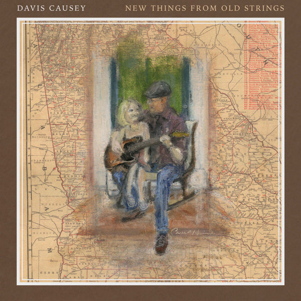 Davis Causey - New Things From Old Strings Vinyl Cover