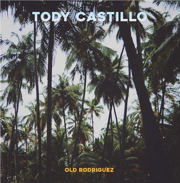 Tody Castillo - Old Rodriguez Cover